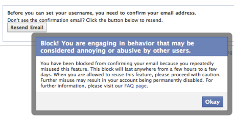 Facebook - Block! You are engaging in a beahavior that may be considered annoying or abusive by other users.